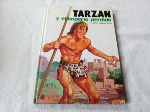 Tarzan Y El Imperio Perdido Burroughs