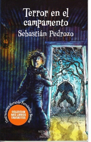 Terror En El Campamento - Sebastián Pedrozo Formato Grande