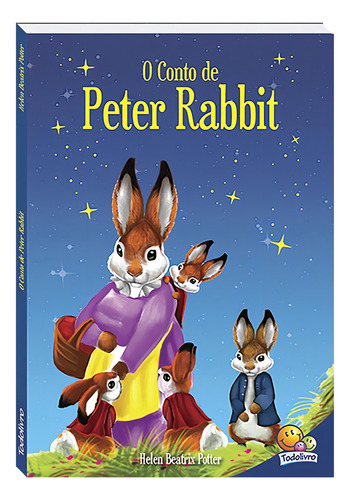 Meu Livrinho de...II:Conto de Peter Rabbit,O, de Potter, Beatrix Helen. Editorial Todolivro Distribuidora Ltda., capa dura em português, 2018