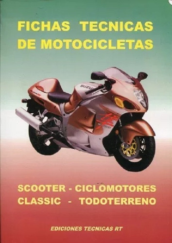 Fichas Técnicas De Motocicletas Suzuki Ed. Rt