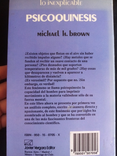 Psicoquinesis, Michael Brown.javier Vergara Editor. 1990