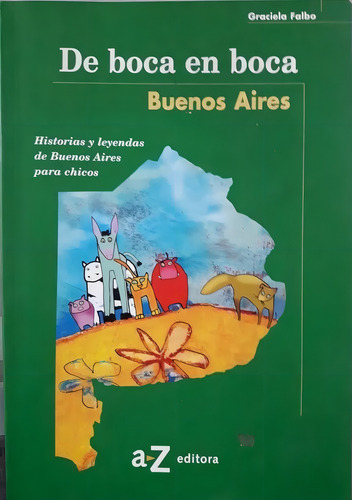 De Boca En Boca Buenos Aires Graciela Falbo Az