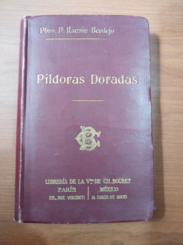 Pbro. D. Ramón Berdejo. Píldora Doradas.