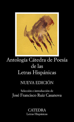 Antologia Catedra Poesia De Las Letras Hispanicas - -