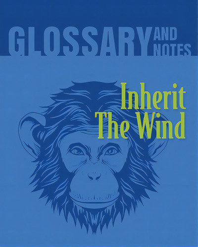 Inherit The Wind Glossary And Notes: Inherit The Wind, De Books, Heron. Editorial Heron Books, Tapa Blanda En Inglés
