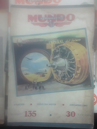 Revistas Antiguas De Aviacion - Mundo Aeronáutico Lote X 23 (Usado)