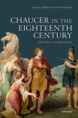 Libro Chaucer In The Eighteenth Century: The Father Of En...