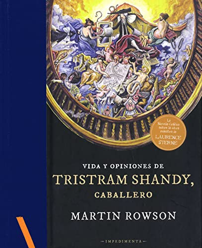 Vida Y Opiniones De Tristram Shandy Caballero - Rowson Marti