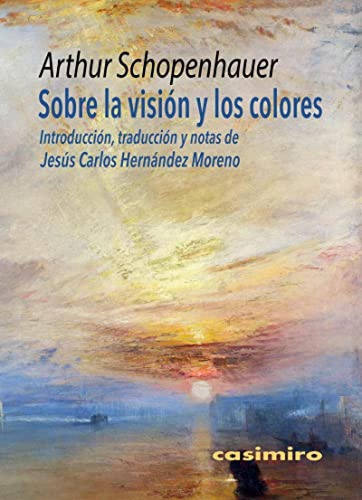 Sobre La Vision Y Los Colores Schopenhauer, Arthur Casimiro