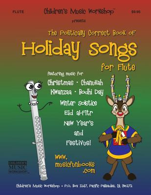 Libro The Politically Correct Book Of Holiday Songs For F...