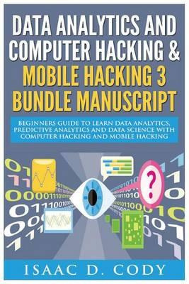 Libro Data Analytics And Computer Hacking & Mobile Hackin...
