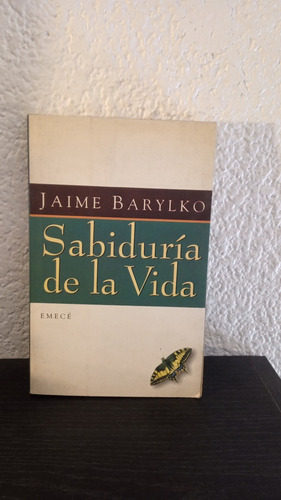 Sabiduría De La Vida - Jaime Barylko