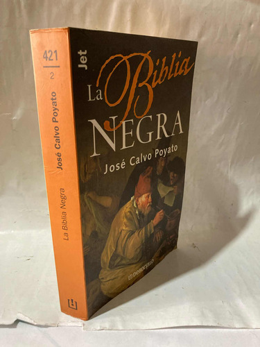 La Biblia Negra José Calvo Poyato