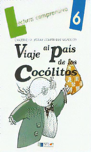 Viaje Al Pais De Cocolitos-cuaderno 6, De Fluixá, Josep Antoni. Editorial Dylar Ediciones, S.l, Tapa Blanda En Español