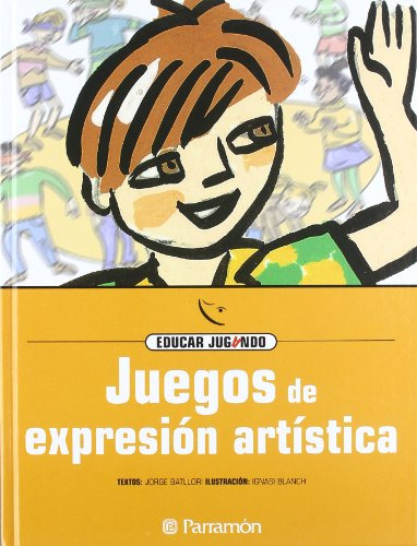 Libro Juegos De Expresión Artística De Batllori Jorge