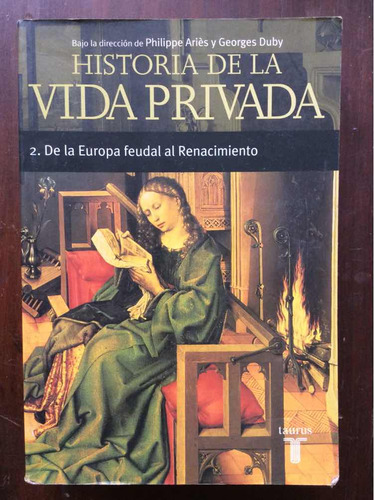 Historia De La Vida Privada Tomo 2 - Philippe Ariés Y G Duby