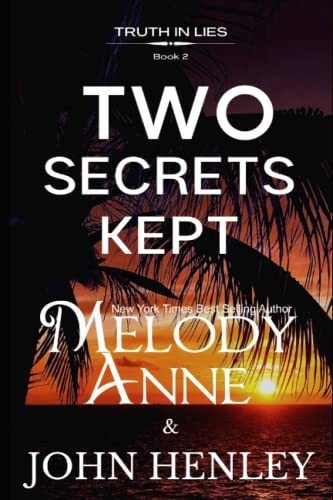 Book : Two Secrets Kept (truth In Lies) - Anne, Melody