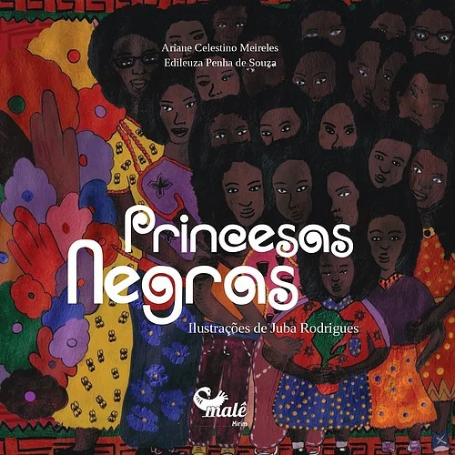 Princesas negras, de Souza, Edileuza Penha de. Malê Editora e Produtora Cultural Ltda, capa mole em português, 2019