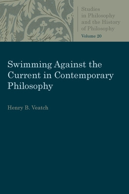 Libro Swimming Against The Current In Contemporary Philos...