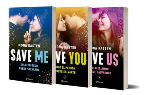 Trilogía Save. Save Me/ Save You/ Save Us Nuevo- Mona Kasten