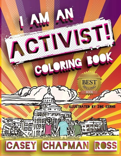 I Am An Activist!: Coloring Book Nuevo