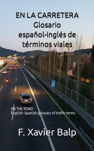 Libro: En La Carretera Glosario Español-inglés De Términos