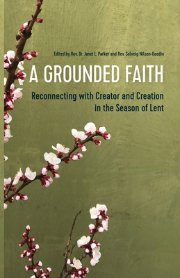 Libro A Grounded Faith: Reconnecting With Creator And Cre...