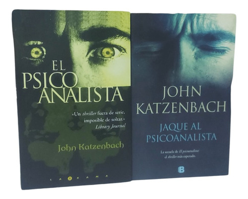El Psicoanalista + Jaque Al Psicoanalista - John Katzenbach