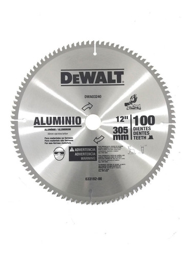 Disco De Sierra 12 PuLG 100t Para Aluminio Dwa03240 Dewalt