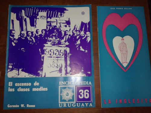 Enciclopedia Uruguaya.no.36. El Ascenso De Las Clases Medias