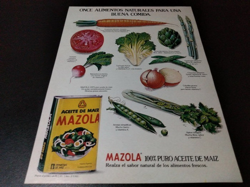 (pb454) Publicidad Clipping Aceite De Maiz Mazola * 1981