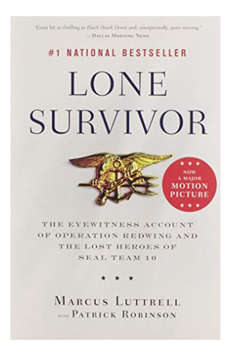 Book : Lone Survivor The Eyewitness Account Of Operation _q