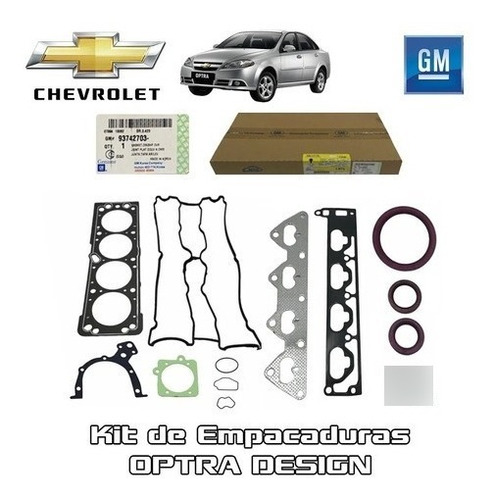 Juego Empacadura Chevrolet Optra Desing 1.8