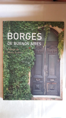 Borges De Buenos Aires Jose Luis De Zeo Carlos Greco