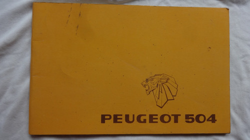 Manual Original Peugeot 504 1980 Instrucciones Guantera Dueñ