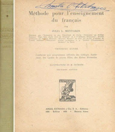 Julia L. Montaron: Méthode Pour L'enseignement Du Français