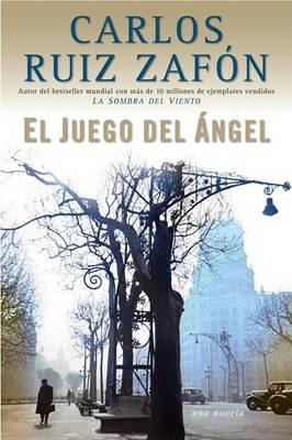 Libro El Juego Del Angel - Carlos Ruiz Zafon