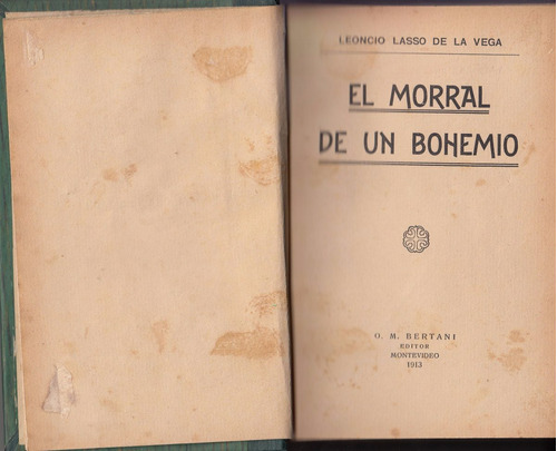 1913 Uruguay Lasso De La Vega Morral Bohemio Ahijado Diablo