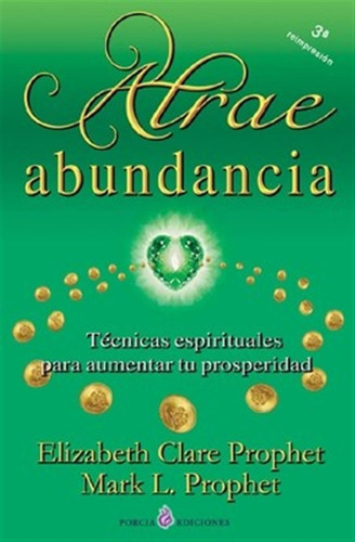 Atrae Abundancia -prophet -aaa