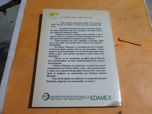 Biebrich, Crónica De Una Infamia, Jesús Blancornelas, 1982 (Usado)