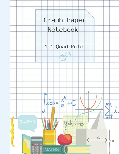 Libro En Inglés: Graph Paper Notelibro En Inglés 4x4 Quad Ru