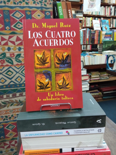 Los Cuatro Acuerdos - Dr. Miguel Ruiz