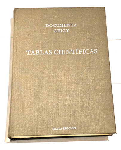Tablas Científicas Documenta Geigy 6ta. Edición 1965 (Usado)