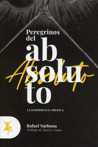 Libro Peregrinos Del Absoluto