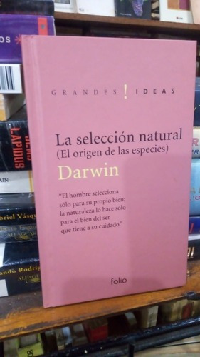 Darwin La Seleccion Natural El Origen De Las Especies F&-.