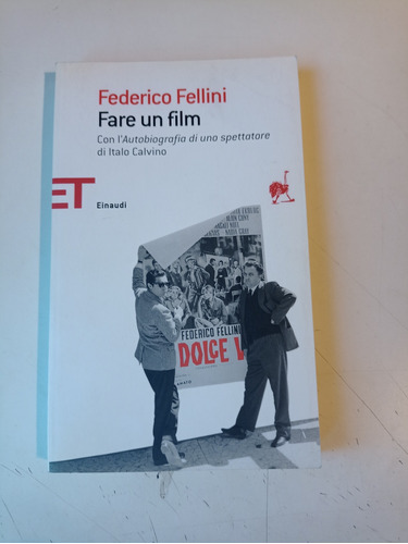 Fare Un Film Federico Fellini 