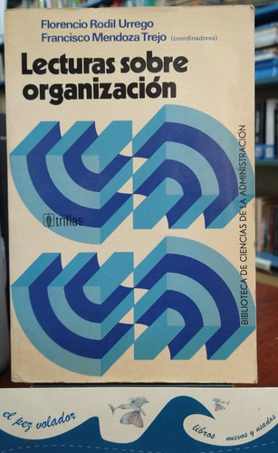 Lecturas Sobre Organización - Urrego Rodil F.