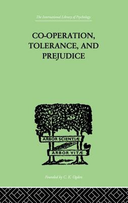 Libro Co-operation, Tolerance, And Prejudice: A Contribut...