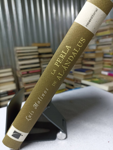 Libro / Luis Molinos - La Perla De Al-ándalus (Usado)