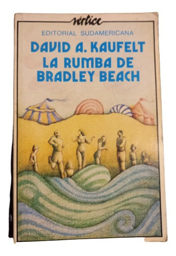 D. Kaufelt. La Rumba De Bradley Beach